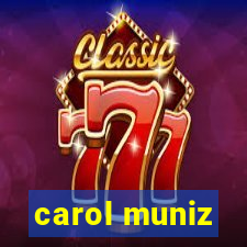 carol muniz